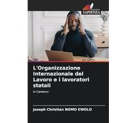 L'Organizzazione Internazionale del Lavoro e i lavoratori statali: in Camerun