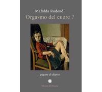 L'orgasmo del cuore?