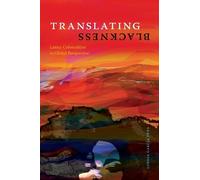 Lorgia García Peña Translating Blackness (Tascabile)