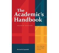 Lori A. Flores The Academic's Handbook, Fourth Edition (Copertina rigida)