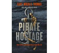 Lori A. VanGilder Preuss Wren C. Thomas Pirate Hostage (Tascabile)