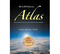 Lori Adaile Toye The I AM America Atlas for 2018-2019 (Copertina rigida)
