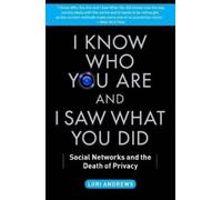 Lori Andrews I Know Who You Are and I Saw What You Did (Tascabile)