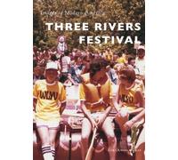 Lori Angela Graf Three Rivers Festival (Tascabile)