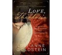 Lori Anne Goldstein Love, Theodosia (Tascabile)