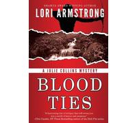 Lori Armstrong Blood Ties (Tascabile) Julie Collins Mystery