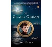Lori Baker The Glass Ocean (Tascabile)