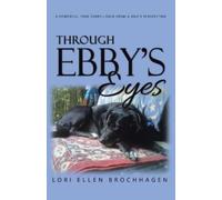 Lori Brochhagen Through Ebby's Eyes (Tascabile)