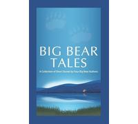 Lori Brookes Yvonne Phillips Karene Horst Big Bear Tales (Tascabile)