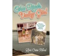 Lori Cates Hand Ohio River Valley Girl (Tascabile)