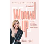Lori Champion Woman Up - Study Guide (Tascabile)