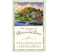 Lori Copeland The Island of Heavenly Daze (Tascabile)