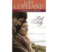 Lori Copeland Virginia Smith Lost Melody (Tascabile)