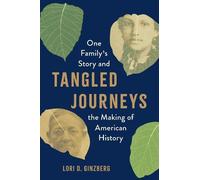 Lori D. Ginzberg Tangled Journeys (Tascabile)