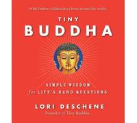 Lori Deschene Tiny Buddha (Copertina rigida)