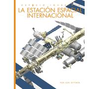 Lori Dittmer La Estacion Espacial Internacional (Tascabile)