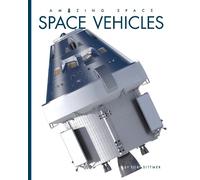 Lori Dittmer Space Vehicles (Tascabile) Amazing Space