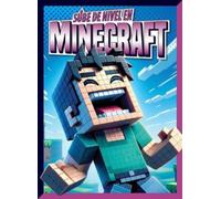 Lori Dittmer Sube de Nivel En Minecraft (Tascabile)