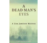 Lori Duffy Foster Dead Man's Eyes (Tascabile) Lisa Jamison Mystery