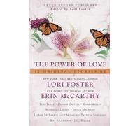 Lori Foster Erin McCarthy Toni Blake Lucy Monroe LuA The Power of Lo (Tascabile)