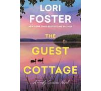 Lori Foster The Guest Cottage (Tascabile) Firefly Summer