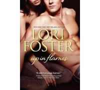 Lori Foster Up in Flames (Tascabile)
