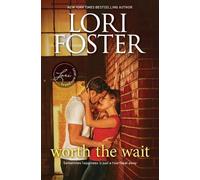 Lori Foster Worth the Wait (Tascabile)