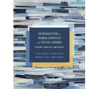 Lori Gardinier Lydia Ogden Emily A Introduction to Human Services a (Tascabile)