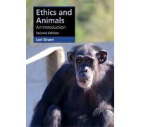 Lori Gruen Ethics and Animals (Tascabile) Cambridge Applied Ethics