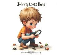 Lori Hanes Johnny Loves Bugs (Tascabile)