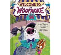 Lori Haskins Houran Donna Welcome to the Woofmore (The Woofm (Copertina rigida)