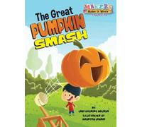 Lori Haskins Houran The Great Pumpkin Smash (Copertina rigida)