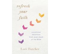 Lori Hatcher Refresh Your Faith (Tascabile)