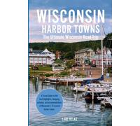 Lori Helke Wisconsin Harbor Towns (Tascabile)