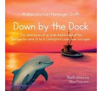 Lori Henninger Smith Down by the Dock (Tascabile)