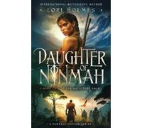 Lori Holmes Daughter of Ninmah (Tascabile) Ancestors Saga