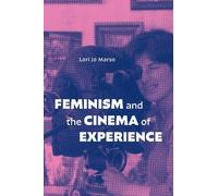 Lori Jo Marso Feminism and the Cinema of Experience (Tascabile)