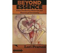 Lori K. Pearson Beyond Essence (Tascabile) Harvard Theological Studies