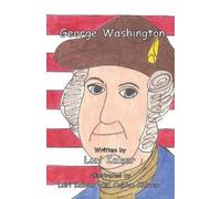 Lori Kaiser George Washington (Tascabile)