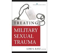 Lori Katz Treating Military Sexual Trauma (Tascabile)