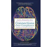 Lori L Desautels Connections Over Compliance (Copertina rigida)