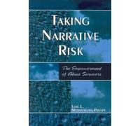 Lori L. Montalbano-Phelps Taking Narrative Risk (Tascabile)