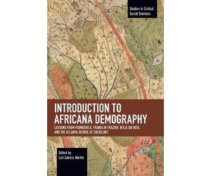 Lori Latrice Martin Introduction to Africana Demography (Tascabile)