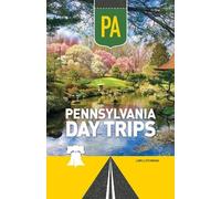 Lori Litchman Pennsylvania Day Trips (Tascabile)