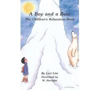 Lori Lite A Boy and a Bear (Tascabile)