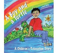 Lori Lite A Boy and a Turtle (Copertina rigida) Indigo Dreams