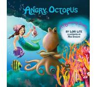 Lori Lite Angry Octopus (Copertina rigida) Indigo Ocean Dreams