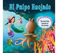 Lori Lite El Pulpo Enojado (Tascabile)