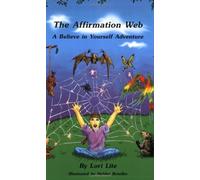 Lori Lite The Affirmation Web (Tascabile)