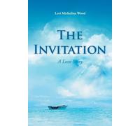Lori Michalina Wood The Invitation (Tascabile)